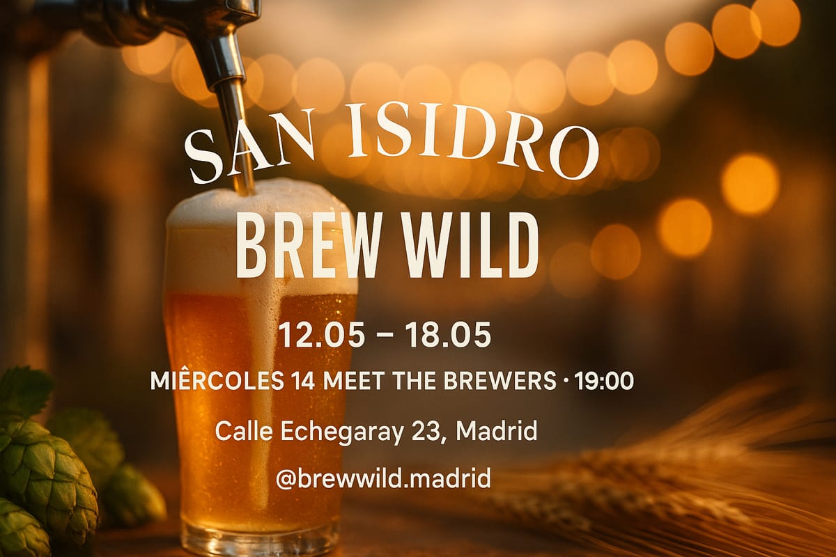 Evento San Isidro en Brew Wild: cerveza artesana en Madrid